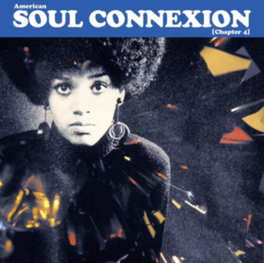 AMERICAN SOUL CONNEXION - CHAPTER 4 cover art