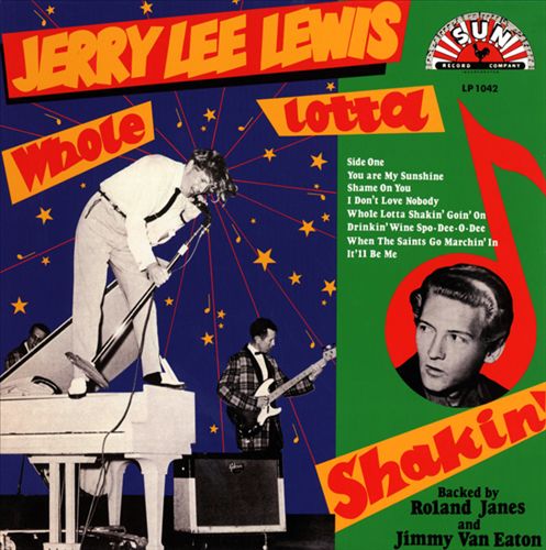 Whole Lotta Shakin’ Goin’ On cover art