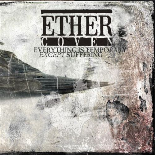 Everything Is Temporary Except Suffering cover art