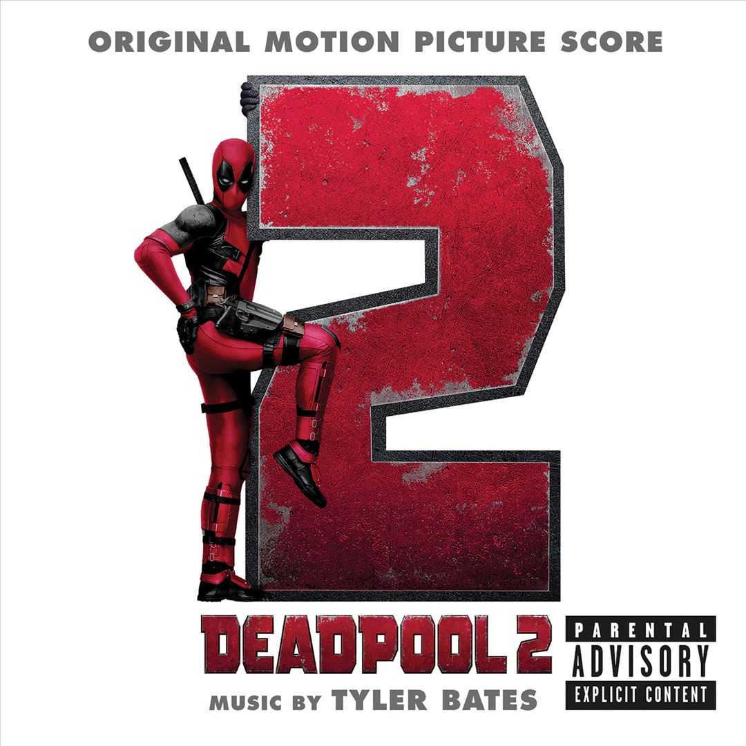 Deadpool 2 [Original Motion Picture Score Soundtrack] cover art
