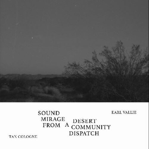 Sound Mirage From a Desert Community Dispatch cover art