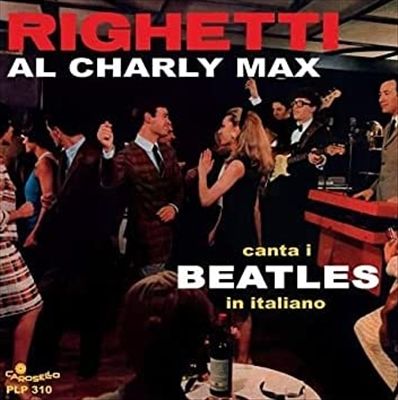 Al Charly Max: Canta I Beatles in Italiano cover art