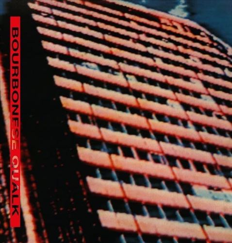 Bourbonese Qualk cover art