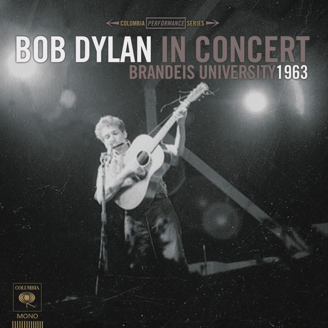 Bob Dylan in Concert: Brandeis University 1963 cover art