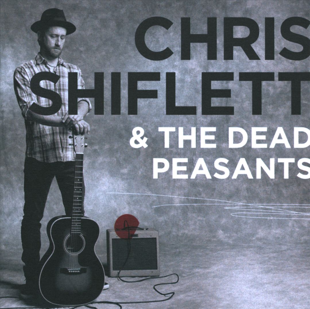 Chris Shiflett & the Dead Peasants cover art