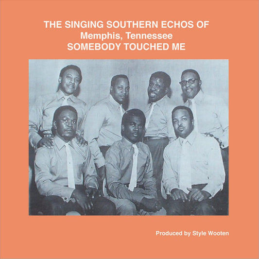 Singing Southern Echoes of Memphis, Tennessee: Somebody Touched Me cover art
