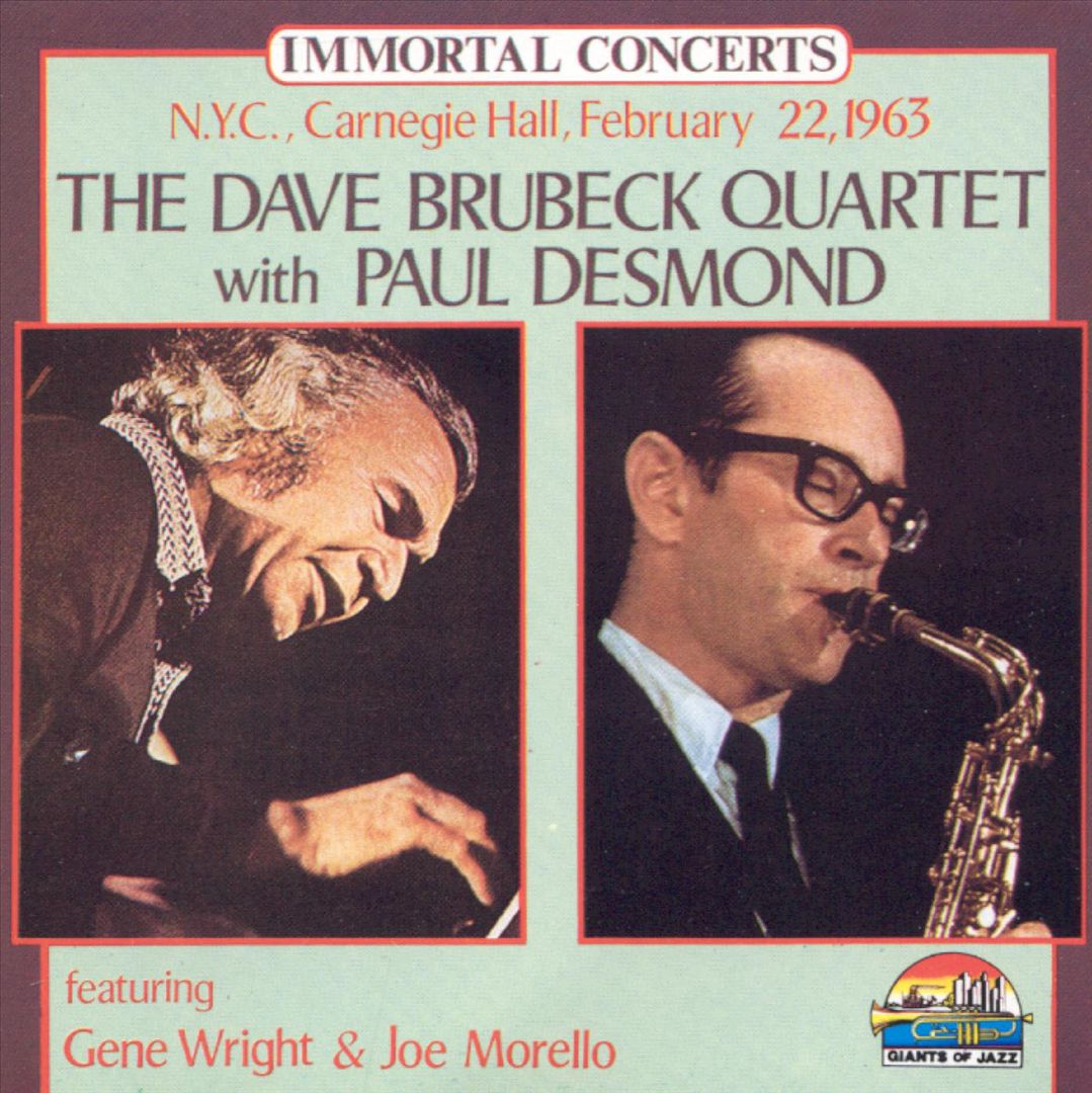 N.Y.C., Carnegie Hall, February 22, 1963: The Dave Brubeck Quartet with Paul Desmond cover art