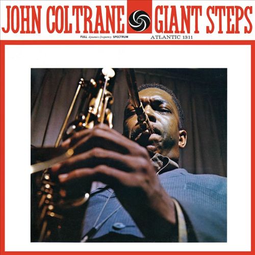 Giant Steps [2017 Mono Remastered] [LP] cover art