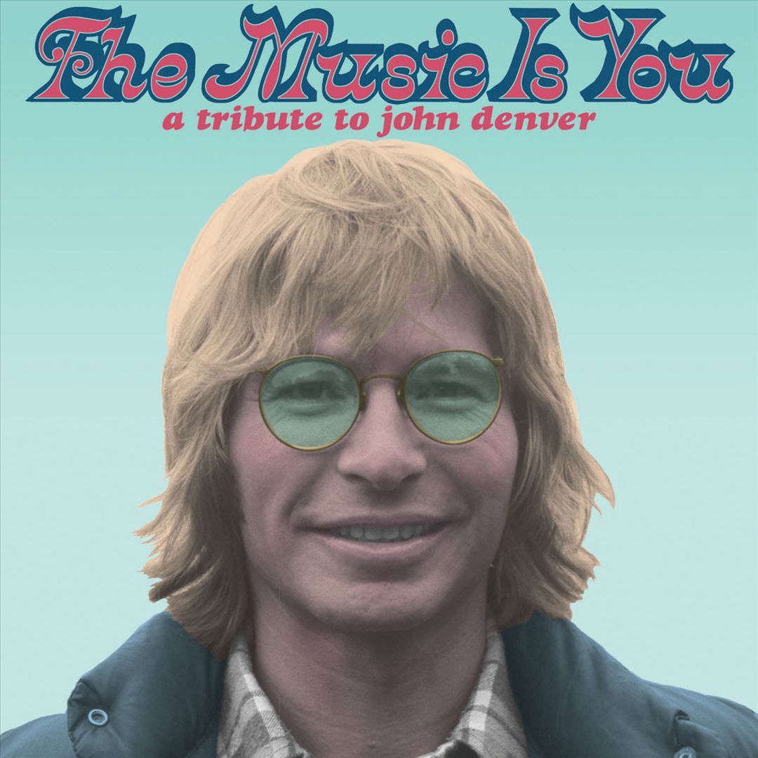 Music Is You: A Tribute to John Denver cover art