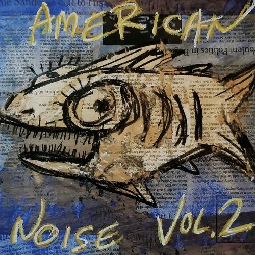 American Noise, Vol. 2 cover art