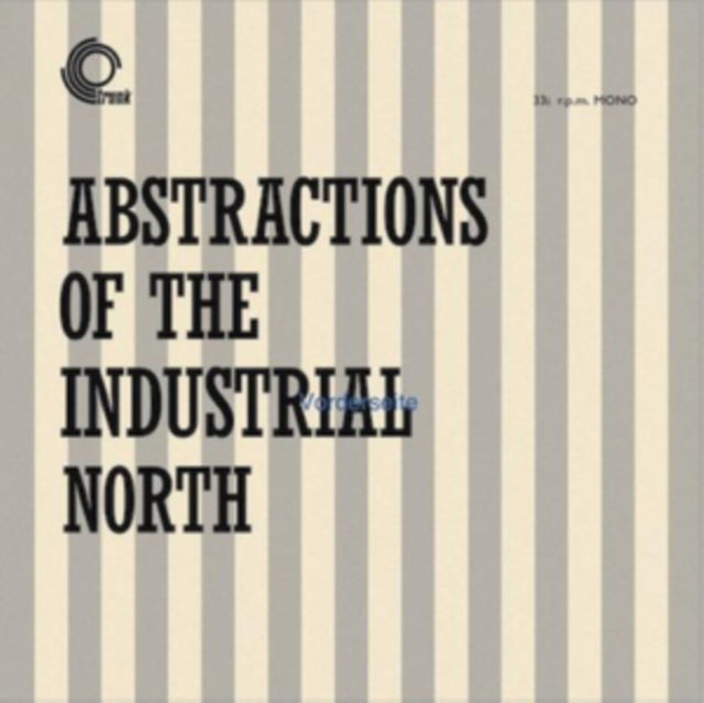 Abstractions Of The Industrial North cover art