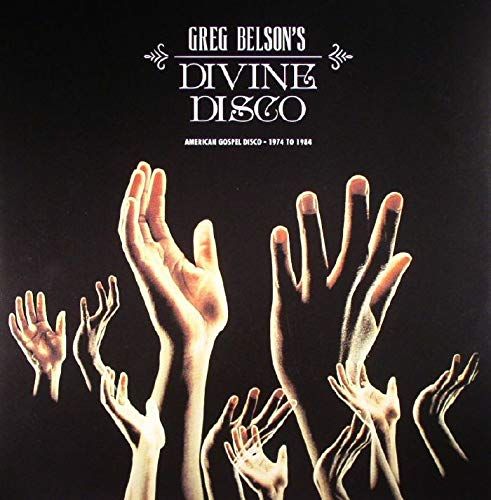 Greg Belson's Divine Disco, Vol. 2: American Gospel Disco 1974-1984 [LP] cover art
