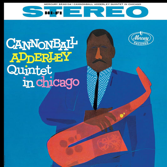 Cannonball Adderley Quintet in Chicago cover art