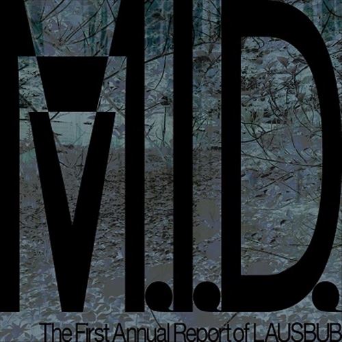 M.I.D. the First Annual Report of Lausbub  cover art