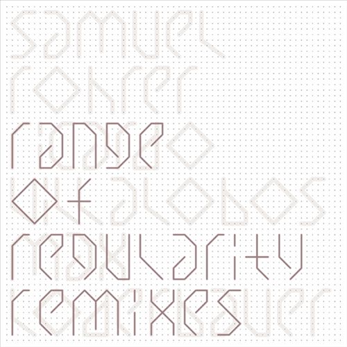 Range of Regularity Remixes [Vilod/Villalobos Remixes] cover art