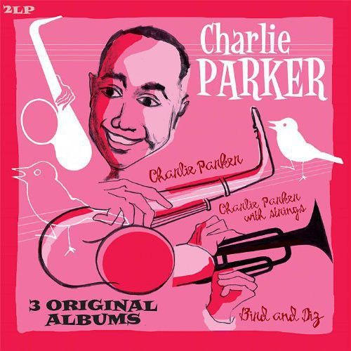 Bird and Diz/Charlie Parker/Charlie Parker With Dizzy Gilespie cover art