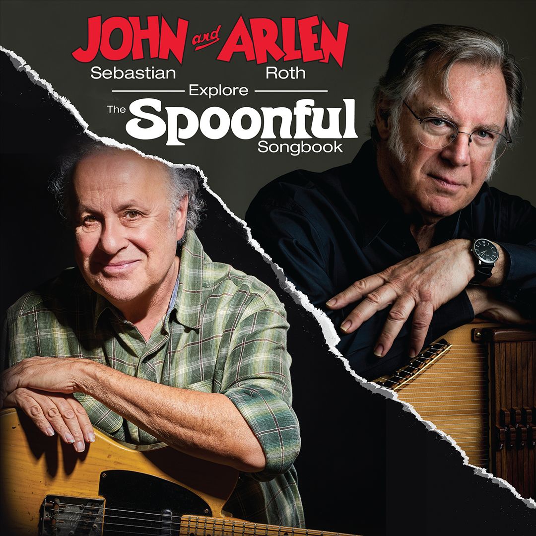John Sebastian and Arlen Roth Explore the Spoonful Songbook cover art