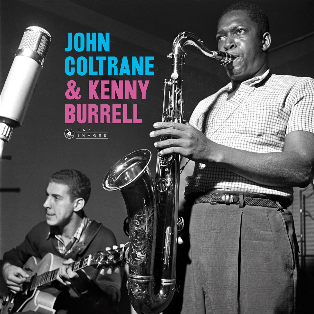 John Coltrane & Kenny Burrell [Jazz Images] cover art