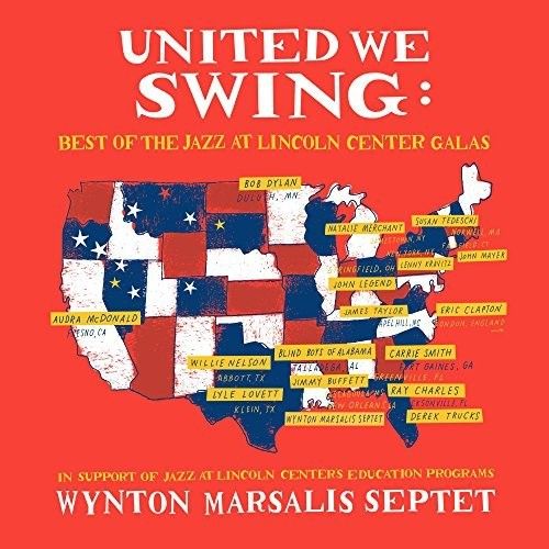 United We Swing: Best of the Jazz at Lincoln Center Galas cover art