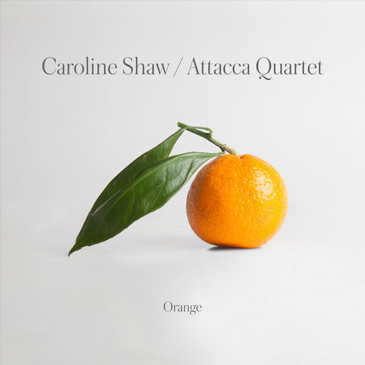 Caroline Shaw: Orange cover art