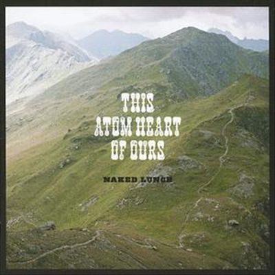 This Atom Heart of Ours cover art