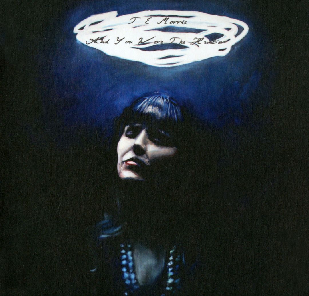 And You Were the Hunter cover art