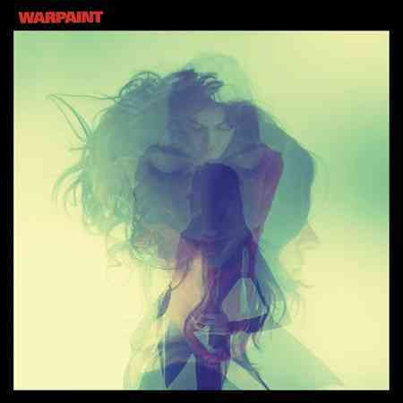 WARPAINT (2LP W/DOWNLOAD/LTD COLORED VINYL/ETCHED SIDE 4) cover art