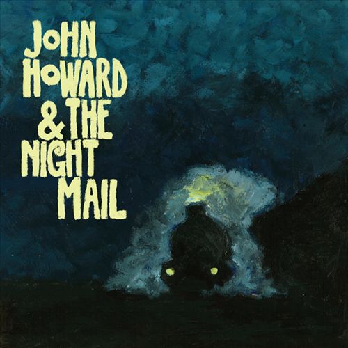 John Howard & the Night Mail cover art