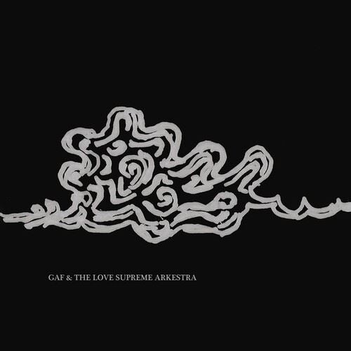 GAF & The Love Supreme Arkestra cover art
