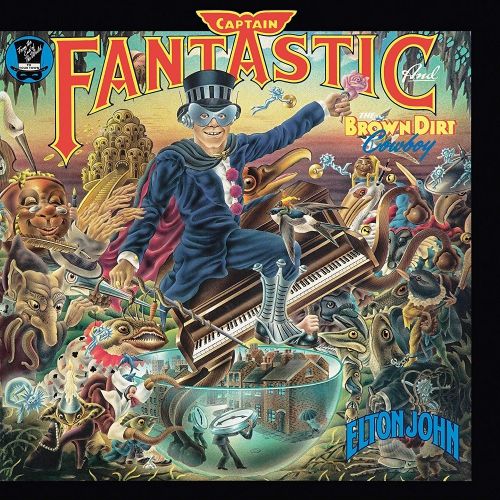 Captain Fantastic and the Brown Dirt Cowboy [2016 Remaster] cover art