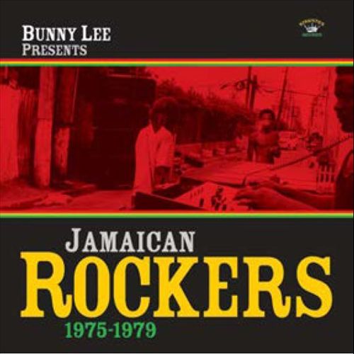 Bunny Lee Presents Jamaican Rockers 1975-1979 cover art