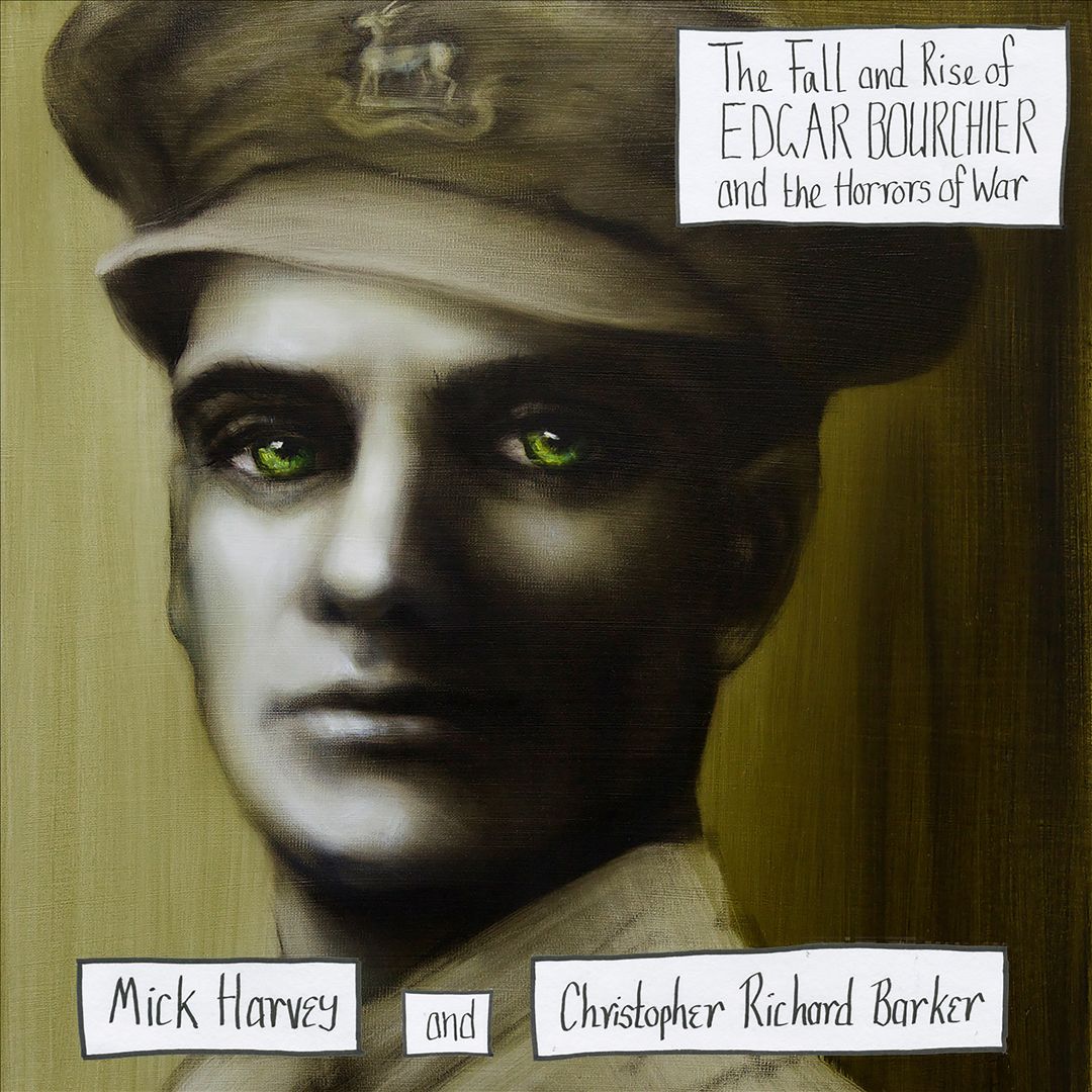 Fall and Rise of Edgar Bourchier and the Horrors of War cover art